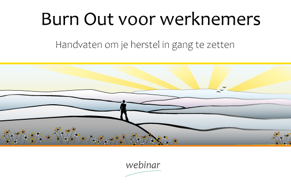 Burn out voor werknemers. Burn out voor werknemers. Handvaten om je herstel in gang te zetten.